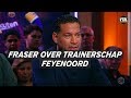 Fraser over trainerschap Feyenoord: 'Natuurlijk heb ik ambities'  - VTBL