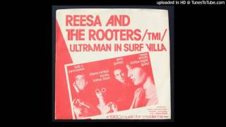 Reesa and The Rooters - Ultraman in Surf Villa - 1980