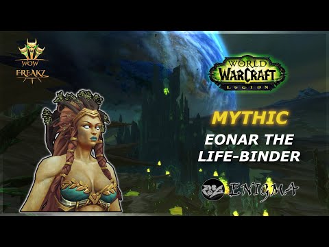 ENIGMA vs Eonar the Life-Binder - Mythic (Shaman P.O.V.)
