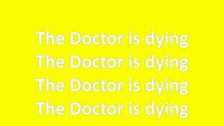 Chameleon Circuit - The Doctor Is Dying (Lyrics)