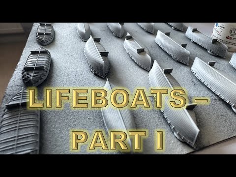 Radio Control Trumpeter 1:200 Titanic Build Part 80 - Lifeboats Part 1