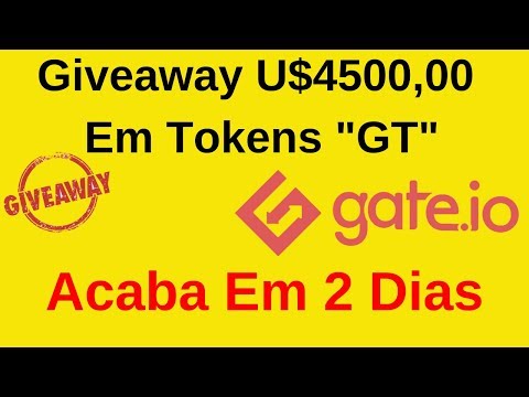 Gate io - Giveaway U$4500,00 Em Tokens "GT" Ja listado l Acaba Em 2 Dias