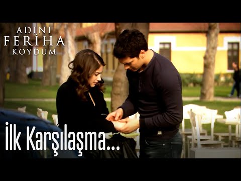 Feriha ve Emir'in ilk karşılaşması - Adını Feriha Koydum