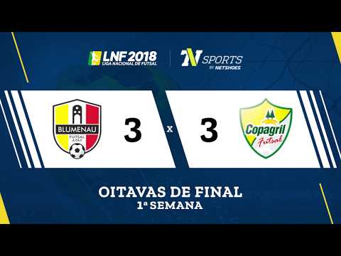 LNF2018 - Blumenau 3 x 3 Copagril - Gols - Oitavas - Ida