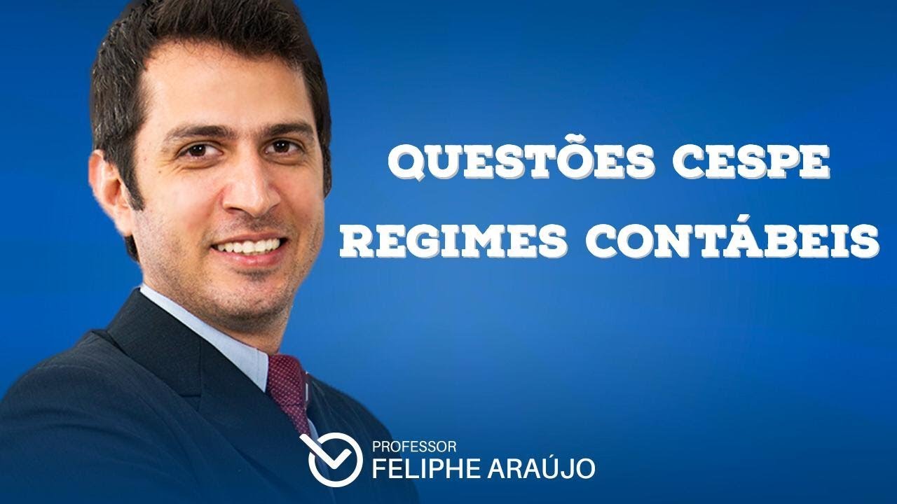 Regimes Contábeis - Questões CESPE