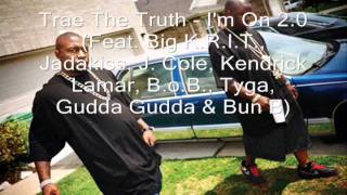 Trae The Truth - I'm On 2.0 (New HOT Song 2012)