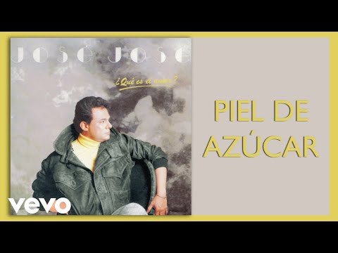 José José - Piel de Azúcar (Cover Audio)