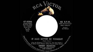 1964 Henry Mancini - It Had Better Be Tonight (Meglio Stasera) (with vocal chorus)