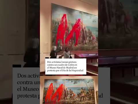 Dos activistas de Futuro Vegetal lanzan pintura a un cuadro de Colón en protesta contra el 12-O