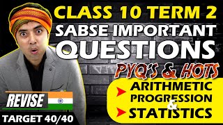 TERM 2 REVISE INDIA || ARITHMETIC PROGRESSION & STATISTICS 🔥 || ONE SHOT || CLASS 10 || BY RAJIV SIR