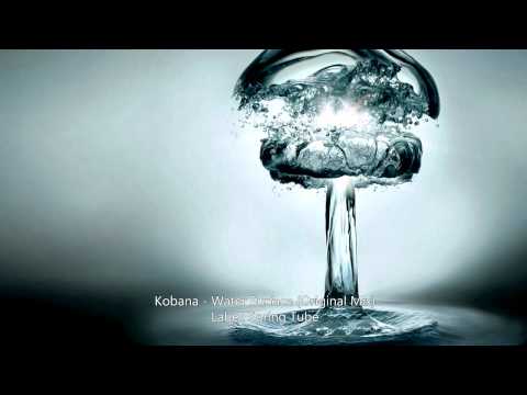 Kobana - Water Surface (Original Mix)