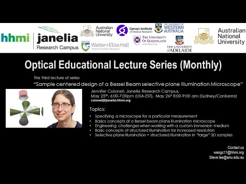 OIG-ABG Lecture 3- Sample centered design of a Bessel Beam selective plane Illumination Microscope