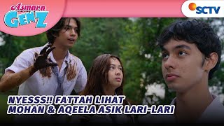 Download lagu Dari Kejauhan Fattah Lihat Mohan & Aqeela Asik Lari-lari | Asmara Gen Z Episode 19 mp3