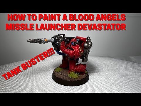 How to Paint a Blood Angels Space Marine Missile Launcher Devastator Painting Tutorial