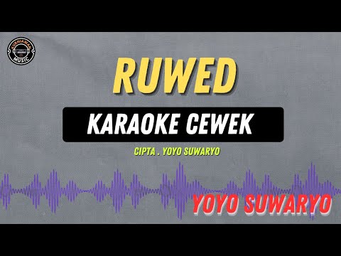 Ruwed - ( KARAOKE RAMPAK CEWEK ) Yoyo Suwaryo Tarling Lawas Masih enak