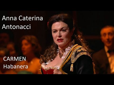 Carmen - Habanera - Anna Caterina Antonacci