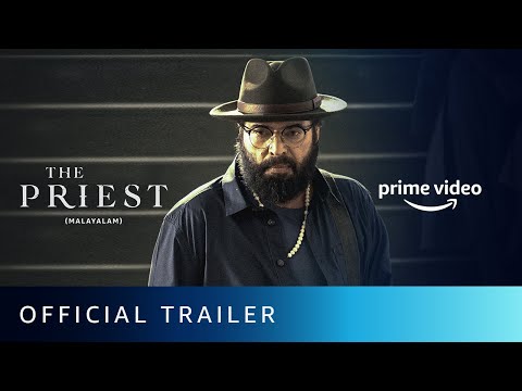The Priest - Official Trailer | Mammootty, Nikhila Vimal, Manju Warrier | Amazon Prime Video