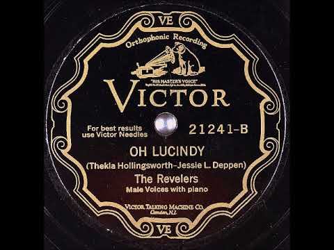 Oh Lucindy ~ The Revelers with Piano (Frank Black) (1928)