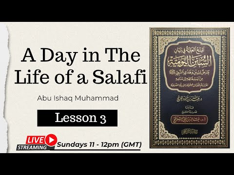 A Day in The Life of a Salafi