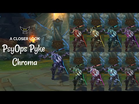 PsyOps Pyke Chromas