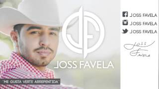 Joss Favela - Me Gusta Verte Arrepentida (Audio)