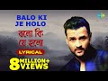 Balo Ki Je Holo With Lyrics Kumar Sanu Anu Malik Achena Atithi