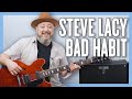 Steve Lacy Bad Habit Guitar Lesson + Tutorial