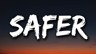 Tyla - Safer (Lyrics)
