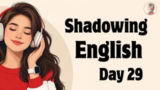 30 Day English Fluency Challenge Day - 29 | Easy English Conversation Podcast |  Beginners A2 B1 B2