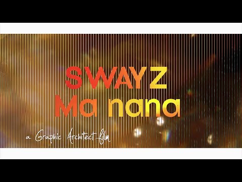 [Clip Officiel] Swayz - Ma nana