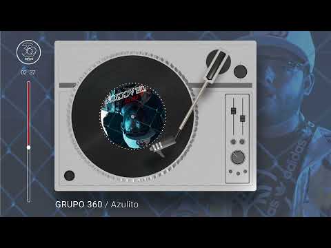 Grupo 360 - El Azulito ( Audio Oficial )