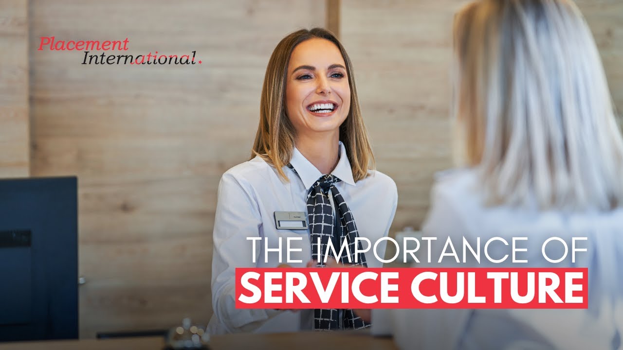 The Importance of Service Culture