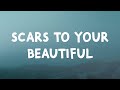 Alessia Cara Scars To Your Beautiful Lyrics