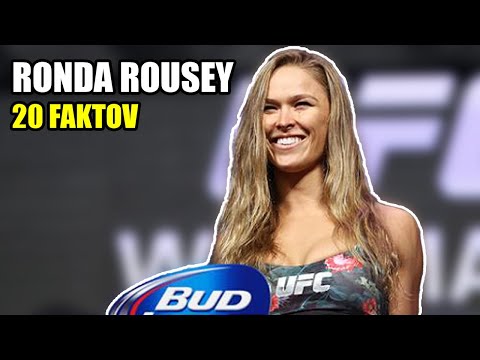 20 FAKTOV - Ronda Rousey - Žila v aute a mala 3 Práce naraz | Najslávnejšia bojovníčka histórie