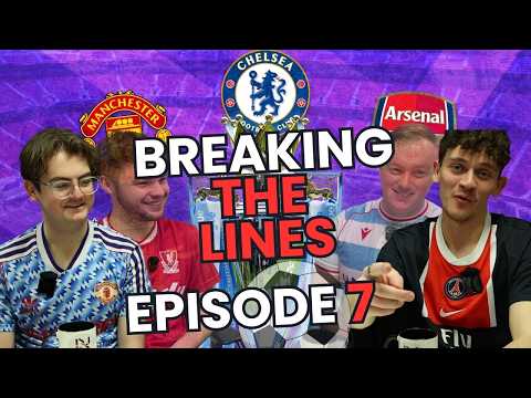 "GUESS EACH PL CLUB'S RECORD SIGNING!" BREAKING THE LINES PODCAST - EPISODE 7