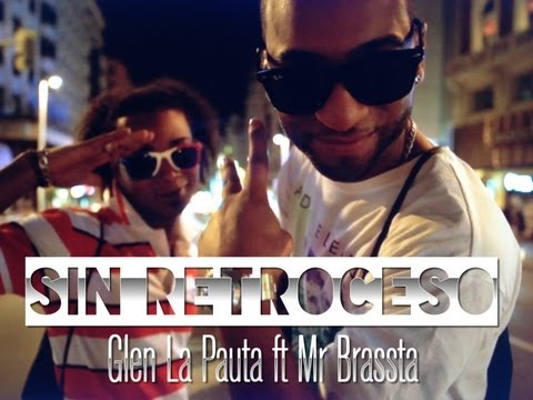 Sin retroceso – Glen La Pauta – Mr Brassta