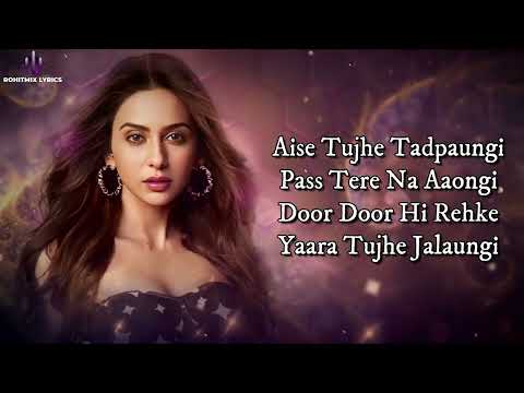 Mashooka LYRICS   Rakul Preet Singh   Asees Kaur   Dev Negi   Tanishk Bagchi   Viruss