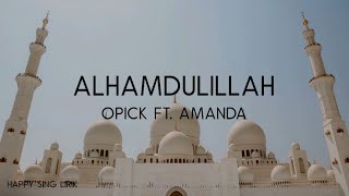 Download lagu Opick ft Amanda Alhamdulillah... mp3