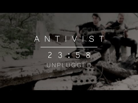 Antivist - 23:58 (Unplugged)