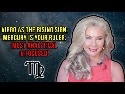 Virgo as the Rising Sign: Mercury Is Your Ruler: Most Analytical and Focused!
