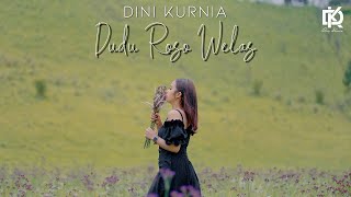 Download lagu Dini Kurnia - Dudu Roso Welas mp3
