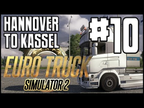 Euro Truck Simulator 2 - Ep. 10 - Hannover to Kassel & Scania R420 Topline