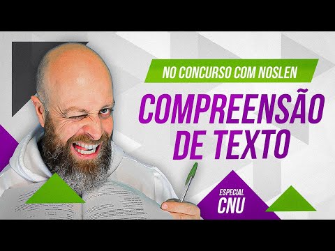 CNU | Compreensão de Textos - [Professor Noslen] #professornoslen #cnu