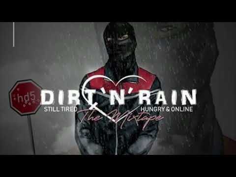 DirtNRain - So Good (No Good)
