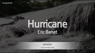 Eric Benet-Hurricane (Karaoke Version)