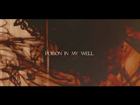 Video thumbnail for Poison In My Well
