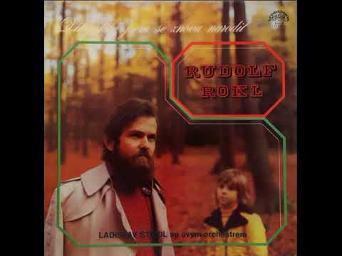 Rudolf Rokl /klavír/ - Tvůj krok zní (13.11.1975, vydáno 1976)