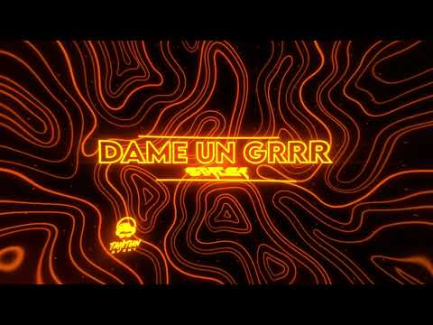 DAME UN GRRR - (Stifler Remix) 2025