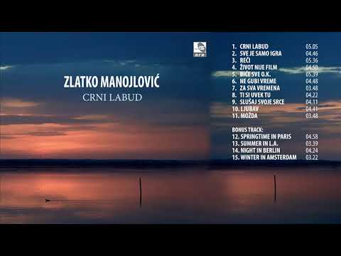 Zlatko Manojlovic - Crni labud - (Audio 2019) HD