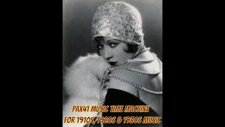 Popular 1920s Music By Ladies of Song  - Kitty O'Connor - Esther Walker - Jane Green